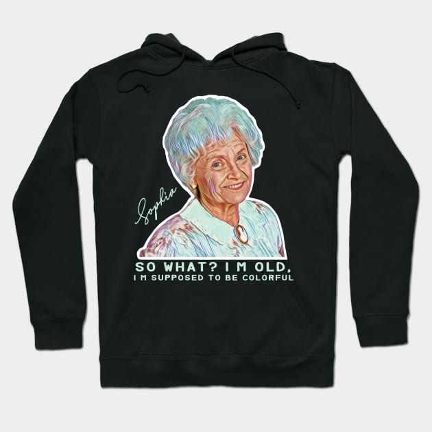 Sophia Petrillo - Golden Girls Hoodie by Mortensen